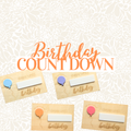 Happy Birthday Count Down Board