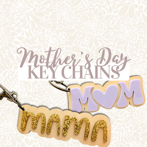 Mom Keychains