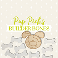 Pup Picks: Builder Bones